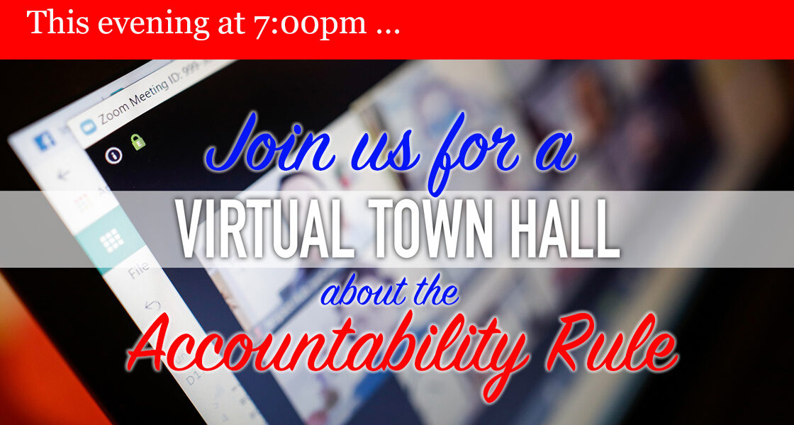 Virtual Town Hall on the Accountability Rule